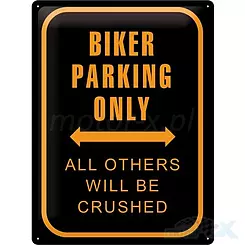 Tablica, plakat 30x40 cm, tłoczona blacha,  biker parking only Nostalgic Art 20381
