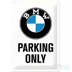 Tablica, plakat 20x30 cm, tłoczona blacha, BMW Parking Only 22241